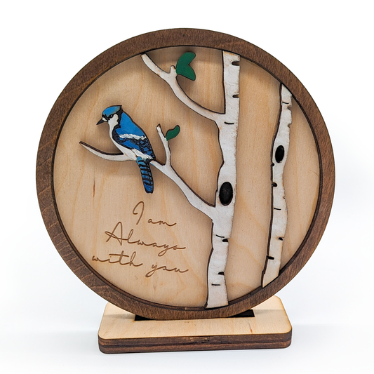 Blue Jay Memorial Sign – “I Am Always With You”