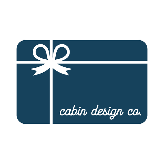 Cabin Design Co Gift Card – made by Cabin Design Co. in Cornwall, Ontario