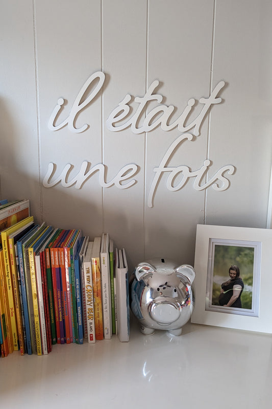 Il Était Une Fois Wall Decor – made by Cabin Design Co. in Cornwall, Ontario