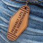Leather Keychain cut and engraved to look like a vintage motel key with Probably Late for Something engraved on it.